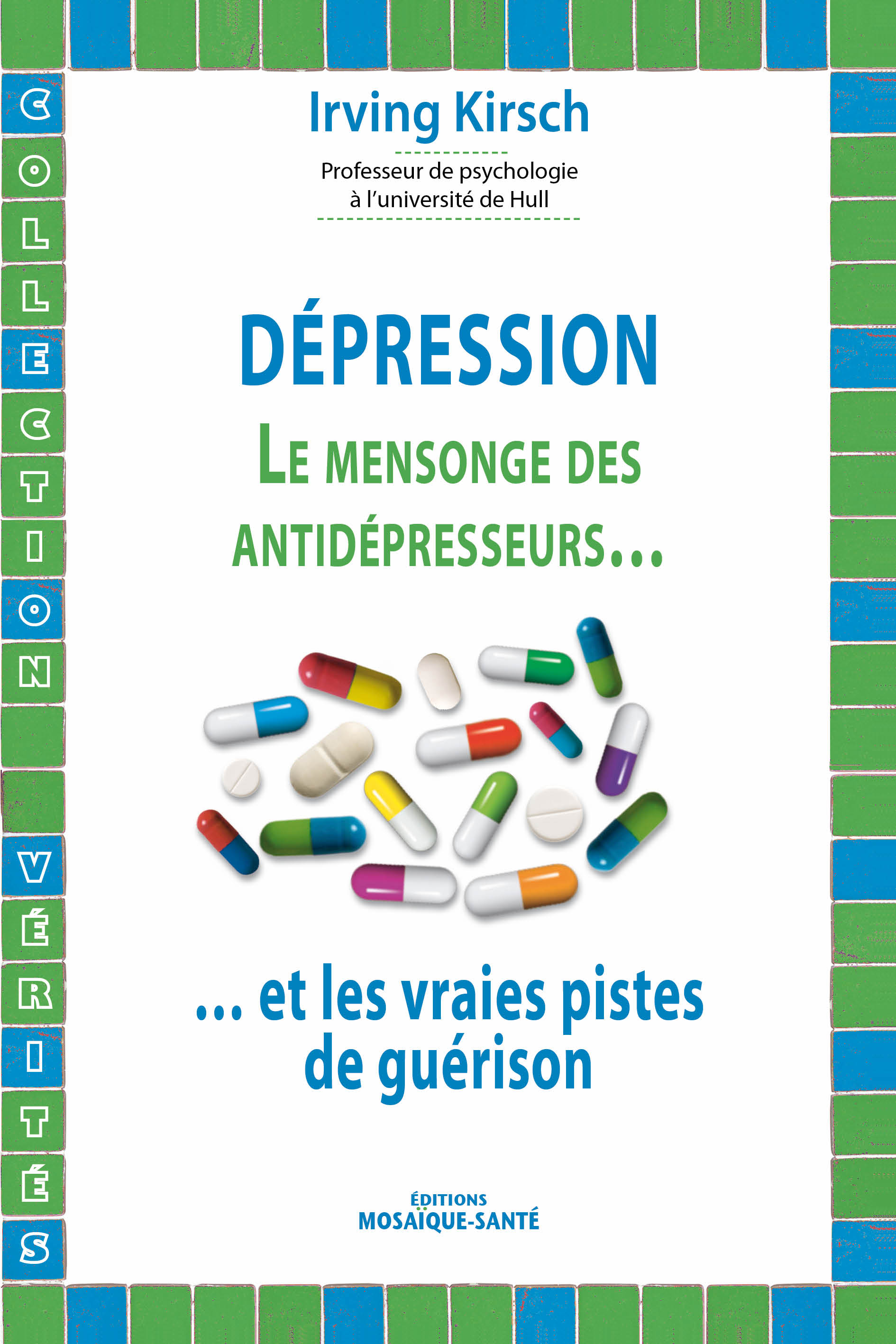 Couverture Dépression : le mensonge des antidépresseurs