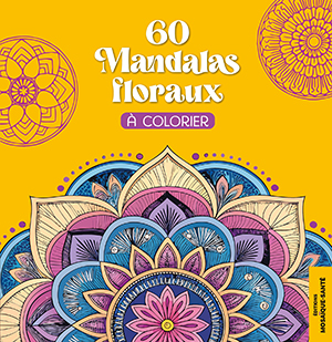 60 Mandalas floraux à colorier