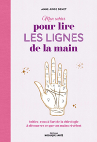 Couverture du livre : Mon cahier pour lire les lignes de la main